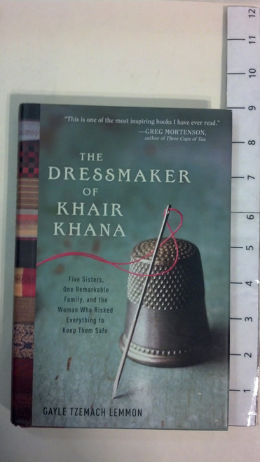 The Dressmaker of Khair Khana: Five Sisters