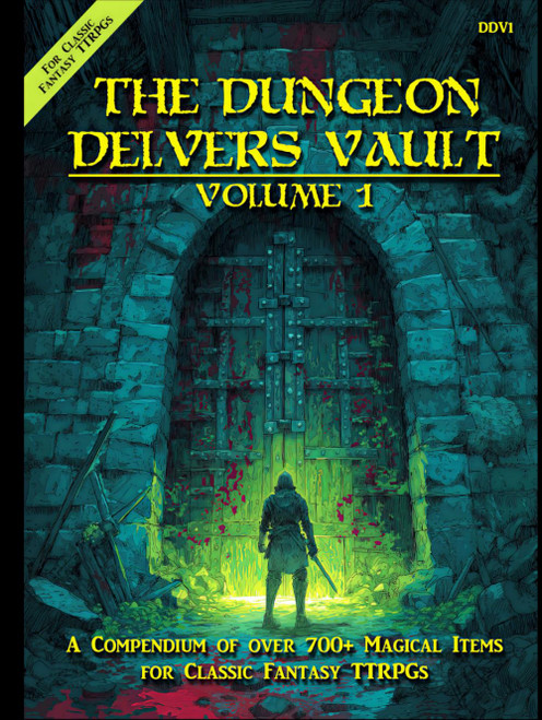 The Dungeon Delvers Vault Volume 1