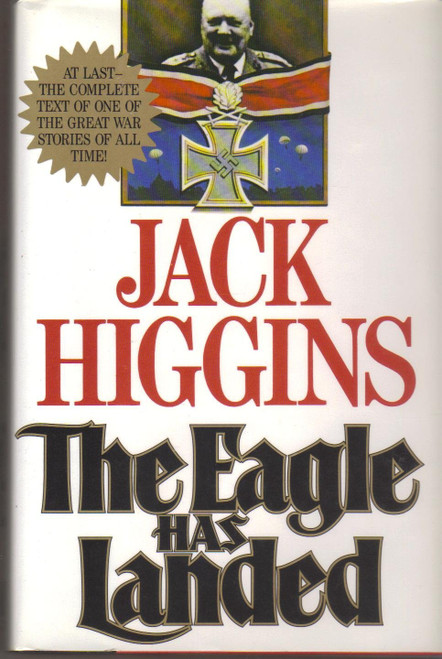 The Eagle Has Landed: A Novel
