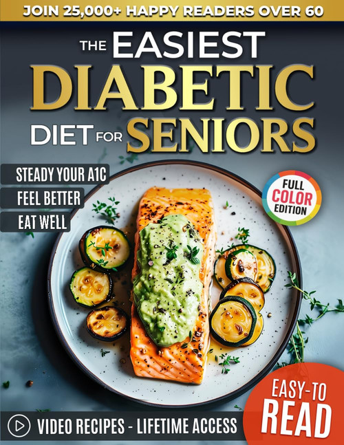 The Easiest Diabetic Diet Cookbook for Seniors