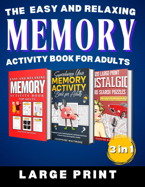 The Easy and Relaxing Memory Activity Book for Adults