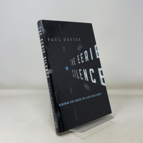 The Eerie Silence: Renewing Our Search for Alien Intelligence