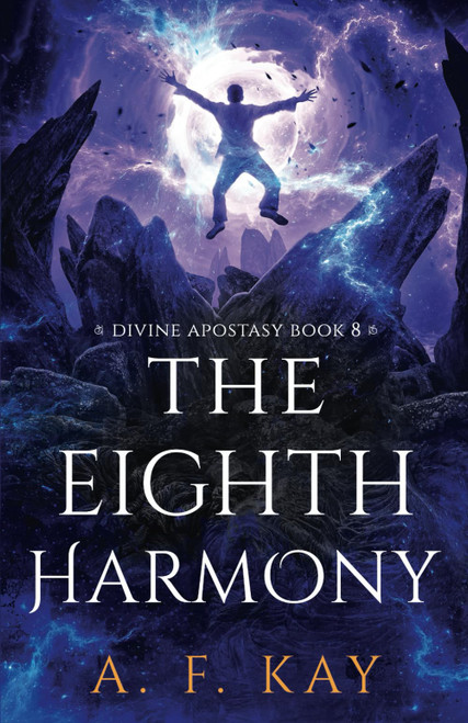 The Eighth Harmony: A Fantasy LitRPG Adventure (Divine Apostasy)