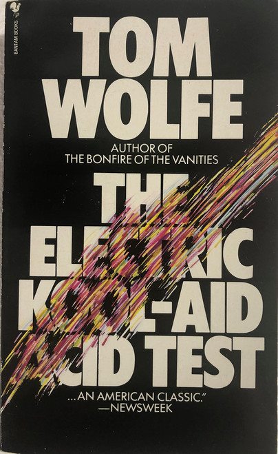 The Electric Kool-Aid Acid Test