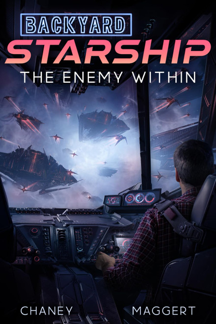 The Enemy Within (Backyard Starship)