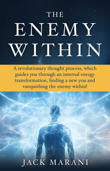 The Enemy Within: A revolutionary thought process
