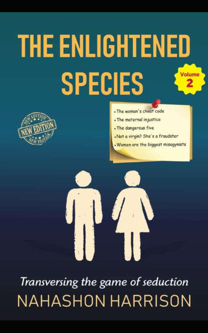 The Enlightened Species Volume 2