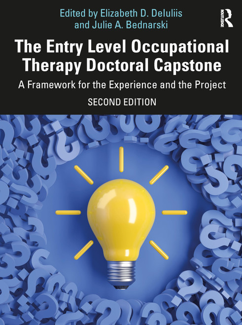 The Entry Level Occupational Therapy Doctoral Capstone