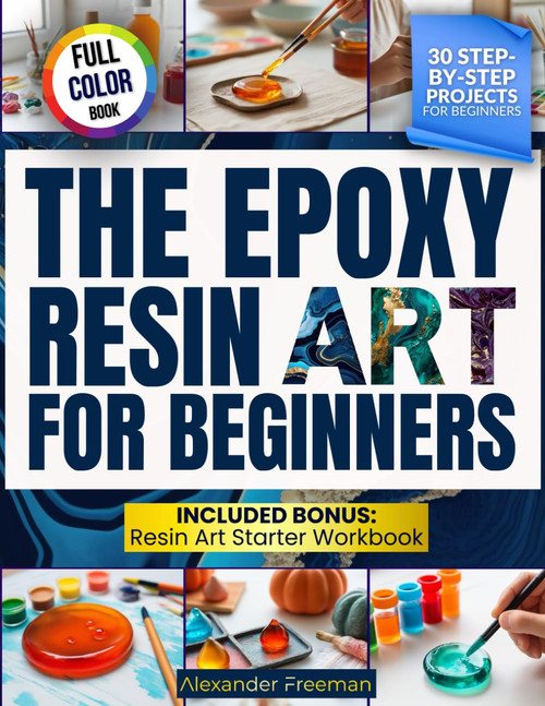 The Epoxy Resin Art for Beginners