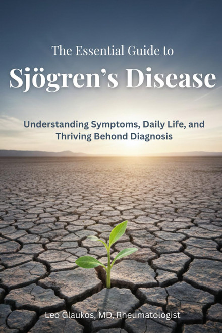 The Essential Guide to Sjögren's Disease: Understanding Symptoms