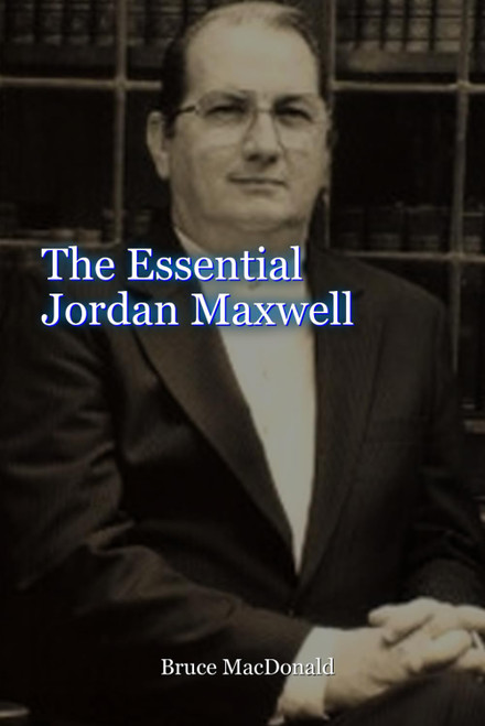 The Essential Jordan Maxwell