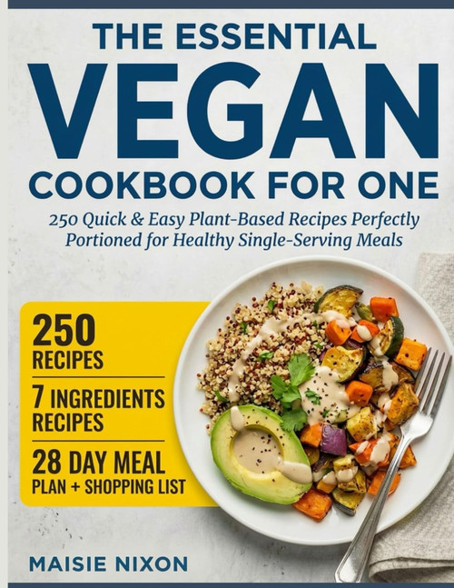 The Essential Vegan Cookbook for One