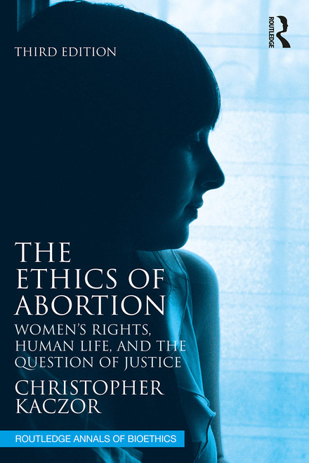 The Ethics of Abortion: Women's Rights