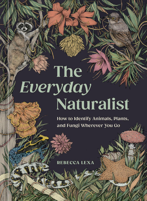 The Everyday Naturalist: How to Identify Animals