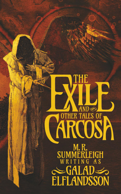 The Exile and Other Tales of Carcosa