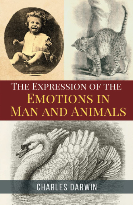 The Expression of the Emotions in Man and Animals