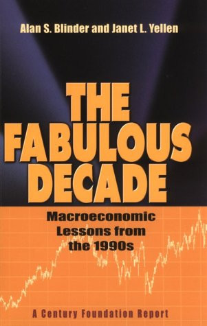 The Fabulous Decade: Macroeconomic Lessons from the 1990s