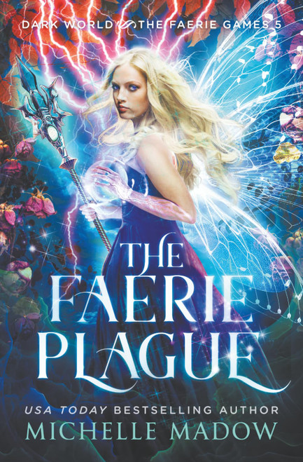 The Faerie Plague