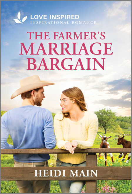 The Farmer's Marriage Bargain: An Uplifting Inspirational Romance