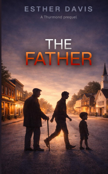 The Father: Watching, Listening, Becoming. (Thurmond)