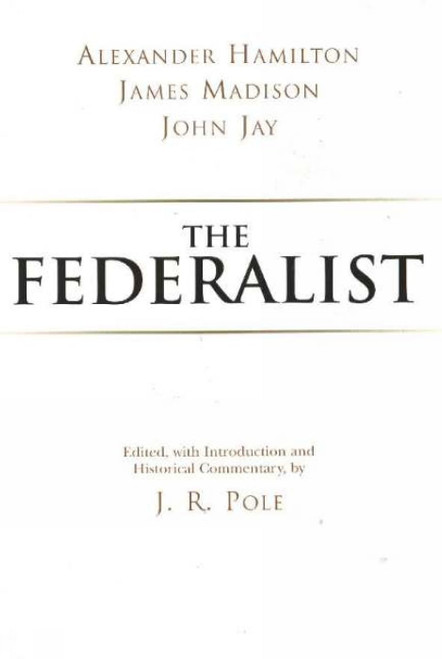 The Federalist (Hackett Classics)