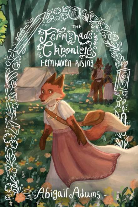 The Fernshade Chronicles: Fernhaven Rising