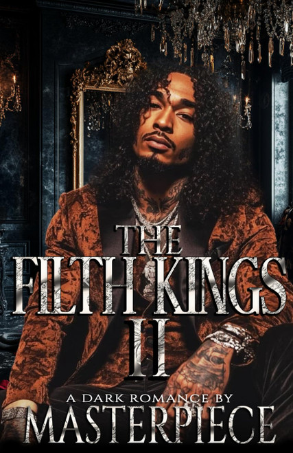 The Filth Kings II