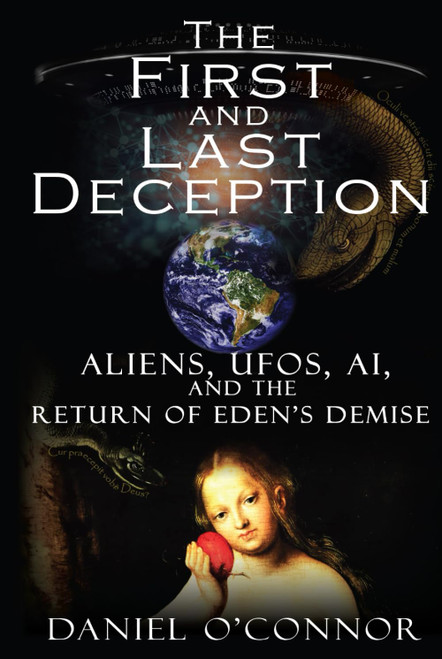 The First and Last Deception: Aliens