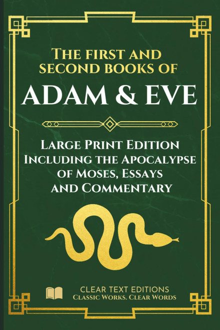 The First and Second Books of Adam and Eve – Modern Translation: The conflict With Satan