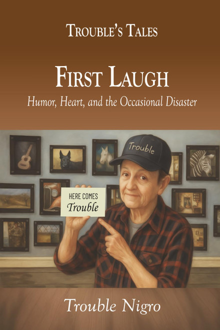 The First Laugh: Humor, Heart, and the Occasional Disaster