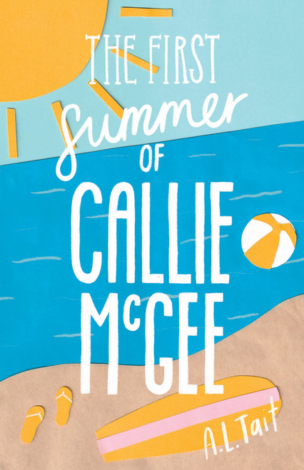 The First Summer of Callie Mcgee