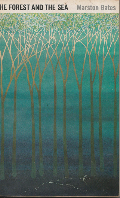 The Forest and the Sea: A Look at the Economy of Nature and the Ecology