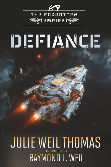 The Forgotten Empire: Defiance (Book 12)