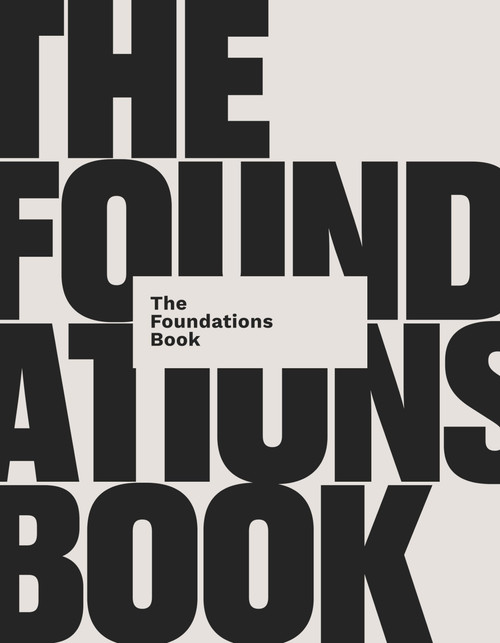 The Foundations Book: 10 Essential Questions for Building a Life on Jesus