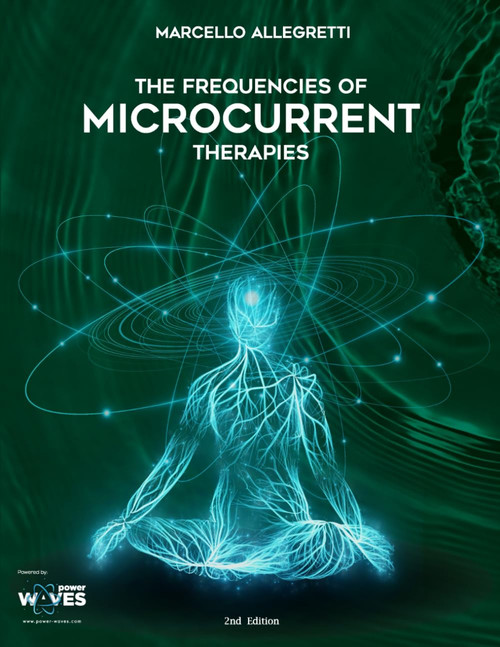 The Frequencies of Microcurrent Therapies: