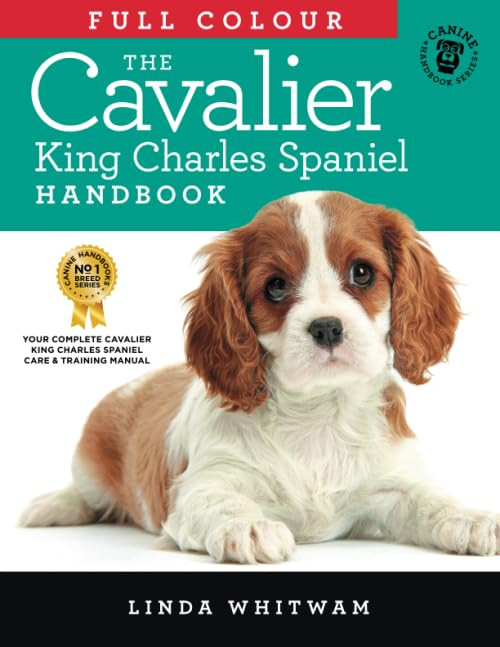 The Full Colour Cavalier King Charles Spaniel Handbook