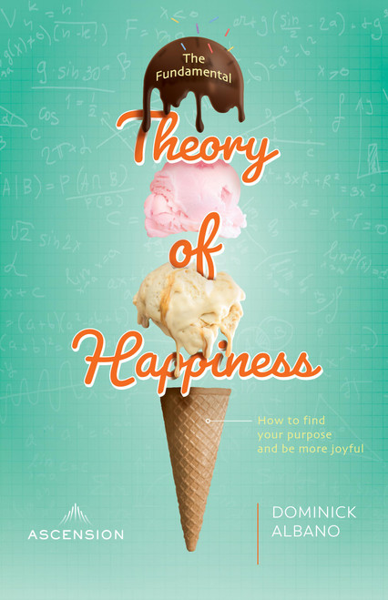 The Fundamental Theory of Happiness