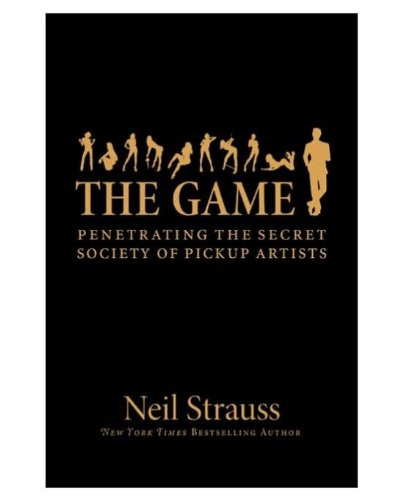 The Game By Neil Strauss