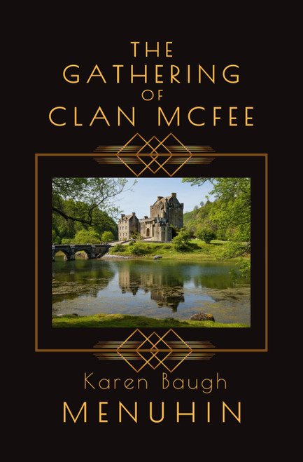 The Gathering of Clan McFee: Heathcliff Lennox: A1920s murder mystery