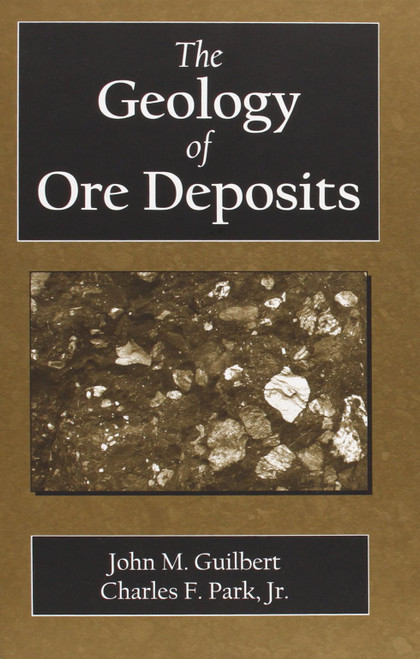The Geology of Ore Deposits