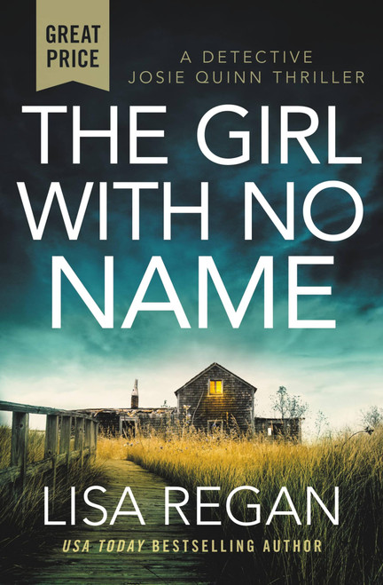 The Girl With No Name (Detective Josie Quinn, 2)