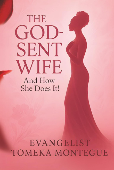 The God-Sent Wife And How She Does It