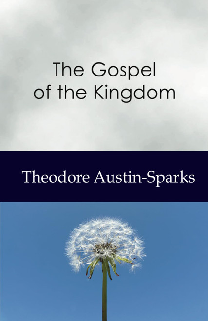 The Gospel of the Kingdom