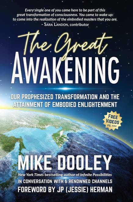 The Great Awakening: Our Prophesized Transformation and the Attainment of