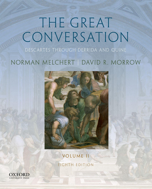 The Great Conversation: Volume I: Pre-Socratics through Descartes