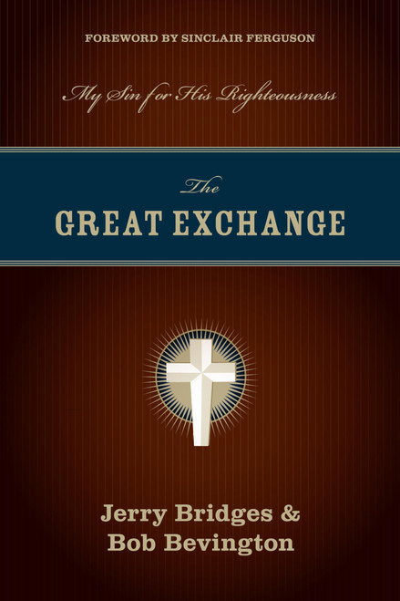 The Great Exchange: My Sin for His Righteousness