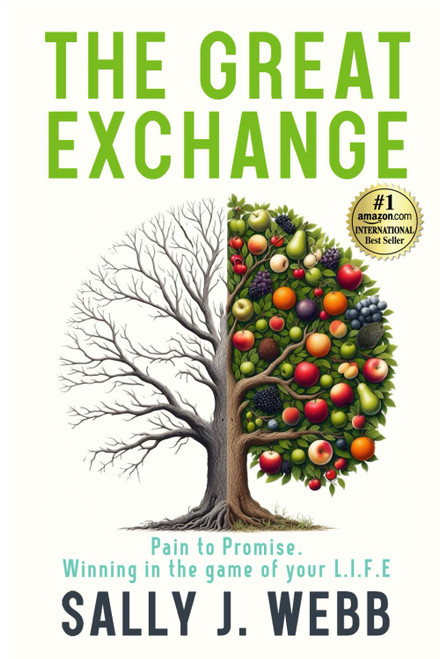 The Great Exchange: Pain to Promise. Winning in the game of your L.I.F.E.
