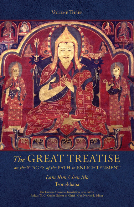 The Great Treatise on the Stages of the Path to Enlightenment