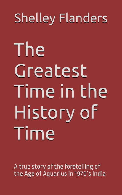 The Greatest Time in the History of Time