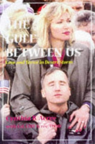 The Gulf Between Us: Love and Terror in Desert Storm